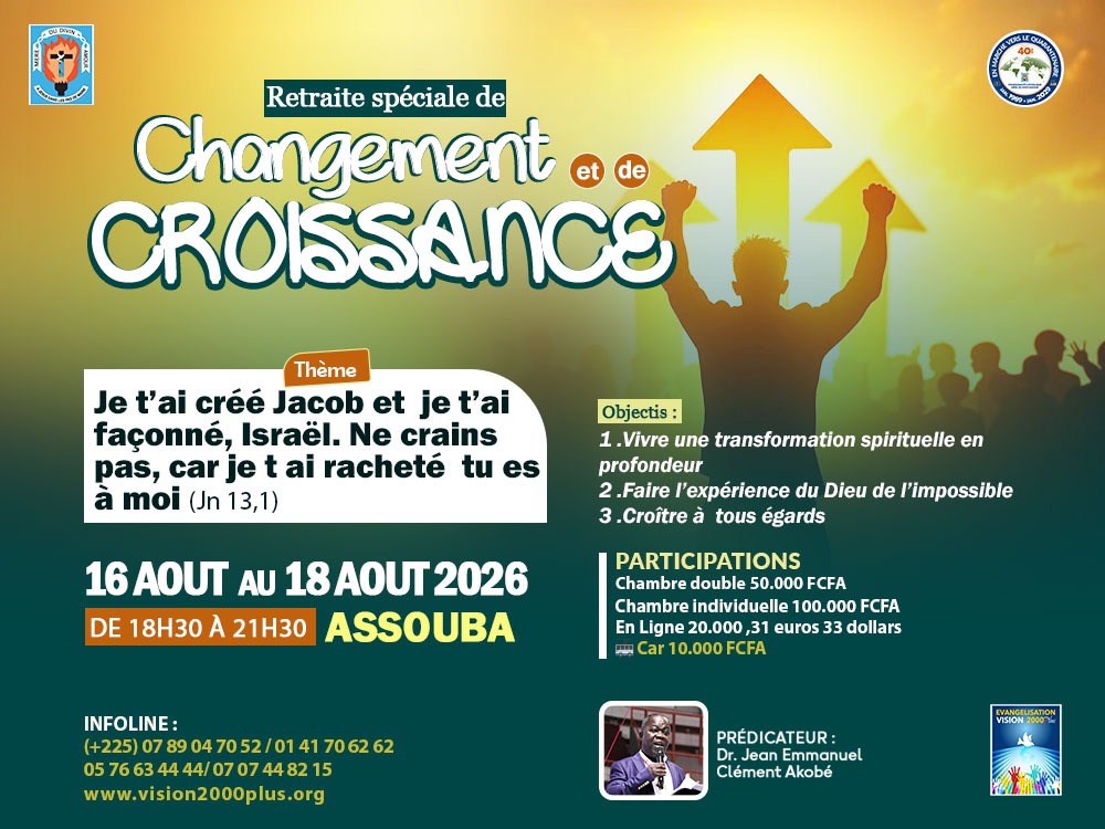 Retraite spéciale de Changement et de Croissance